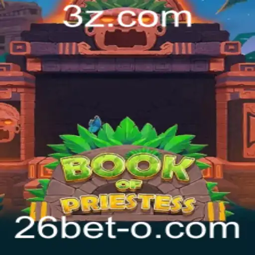 26bet - Explorando o Fascinante Mundo de BookOfPriestess: O Novo Jogo da 26bet