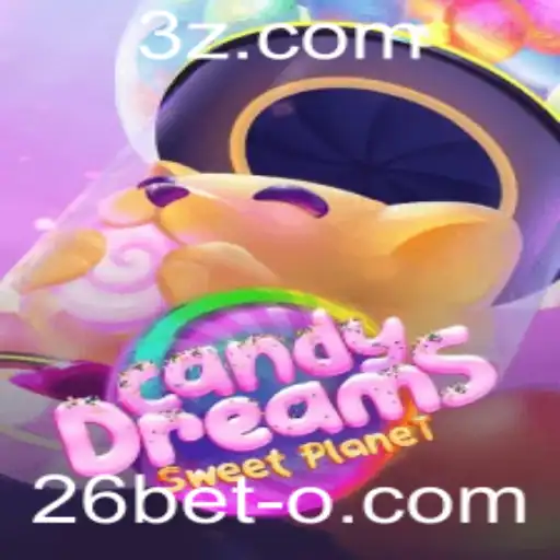 Descubra o Mágico Mundo de CandyDreams com 26bet