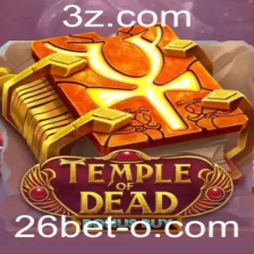 Temple of Dead Bonus Buy: Uma Aventura Fascinante com 26bet